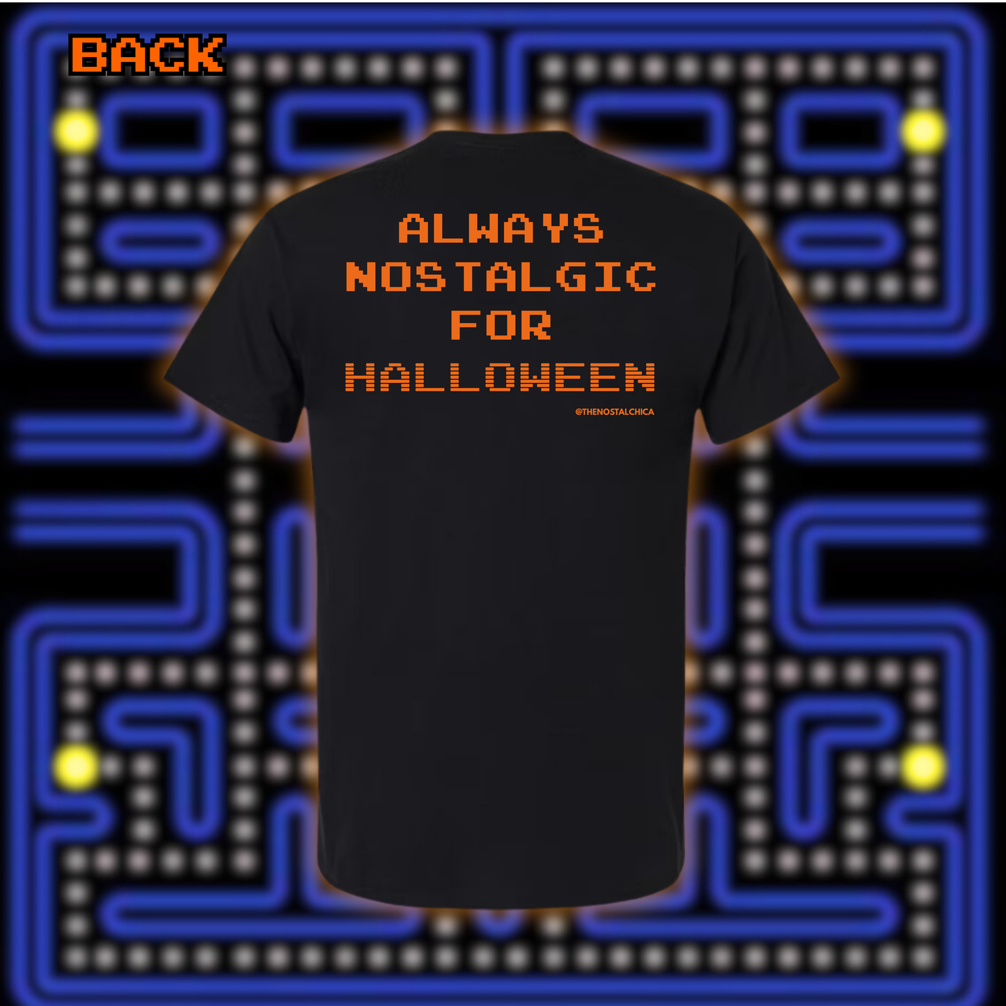 NEW! Always Nostalgic For Halloween Tee