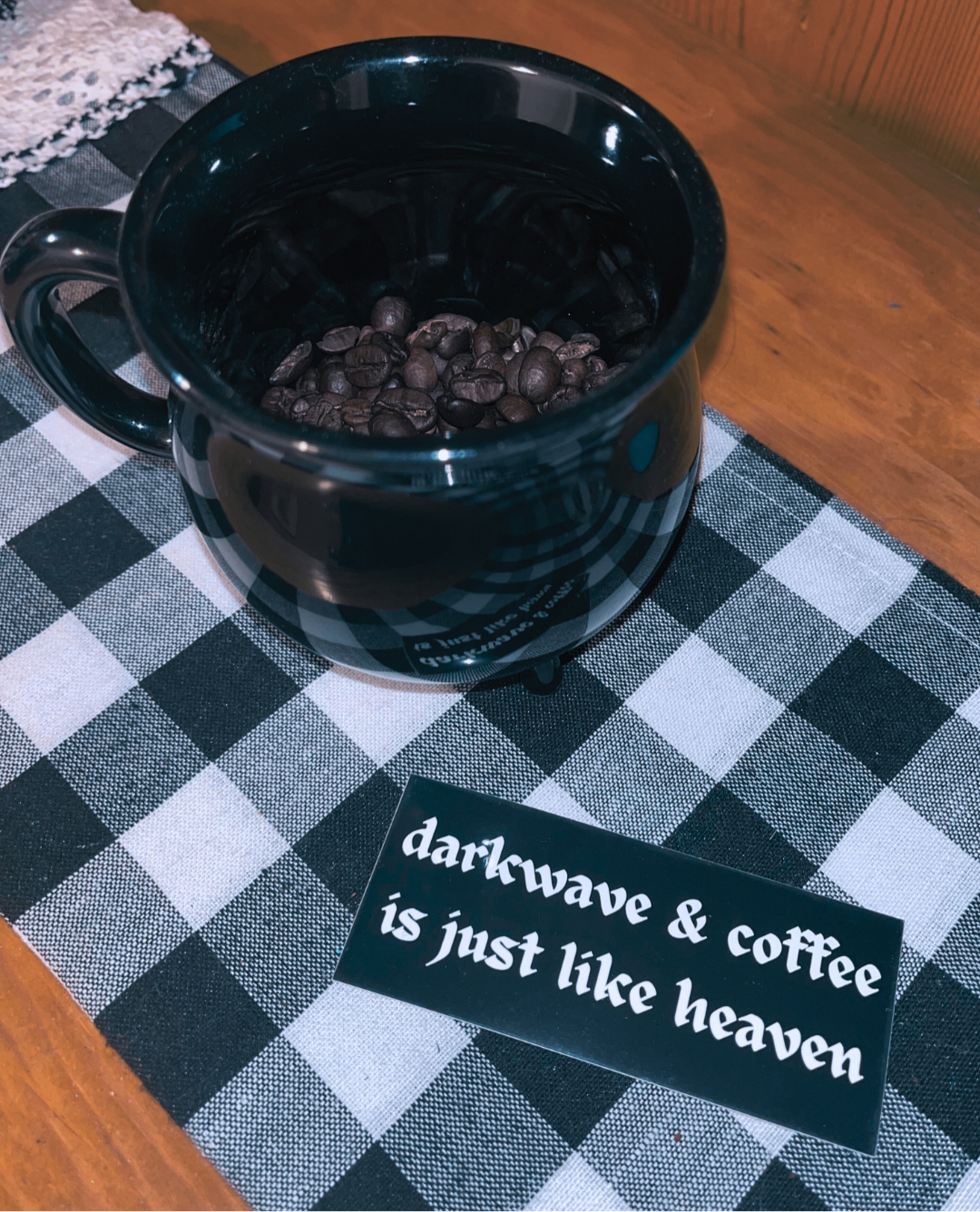 Darkwave & Coffee Is Just Like Heaven Sticker