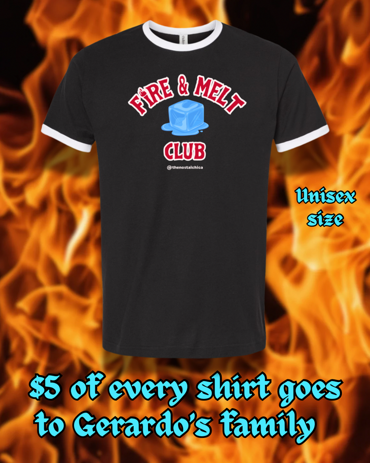 Fire & Melt Ice Club Collection (Bring Gerardo home)