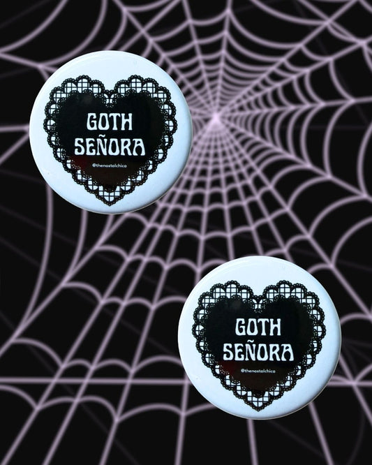 Goth Señora Pin