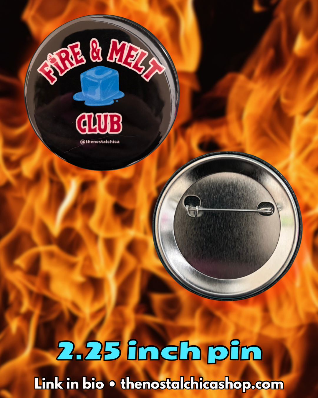 Fire & Melt Ice Club Pin