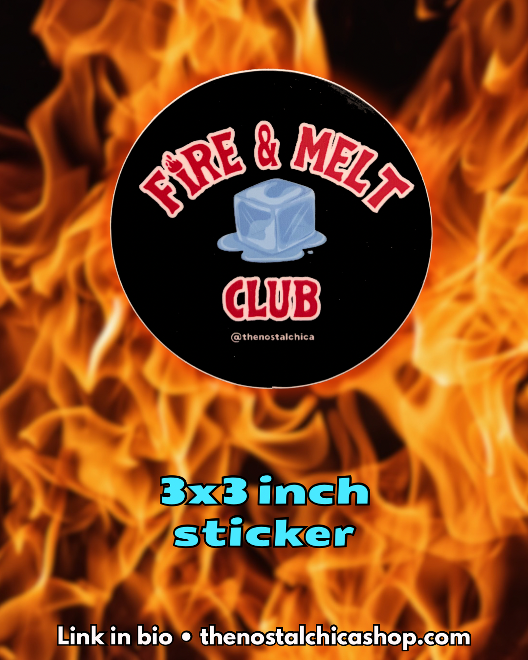 Fire & Melt Ice Club Sticker